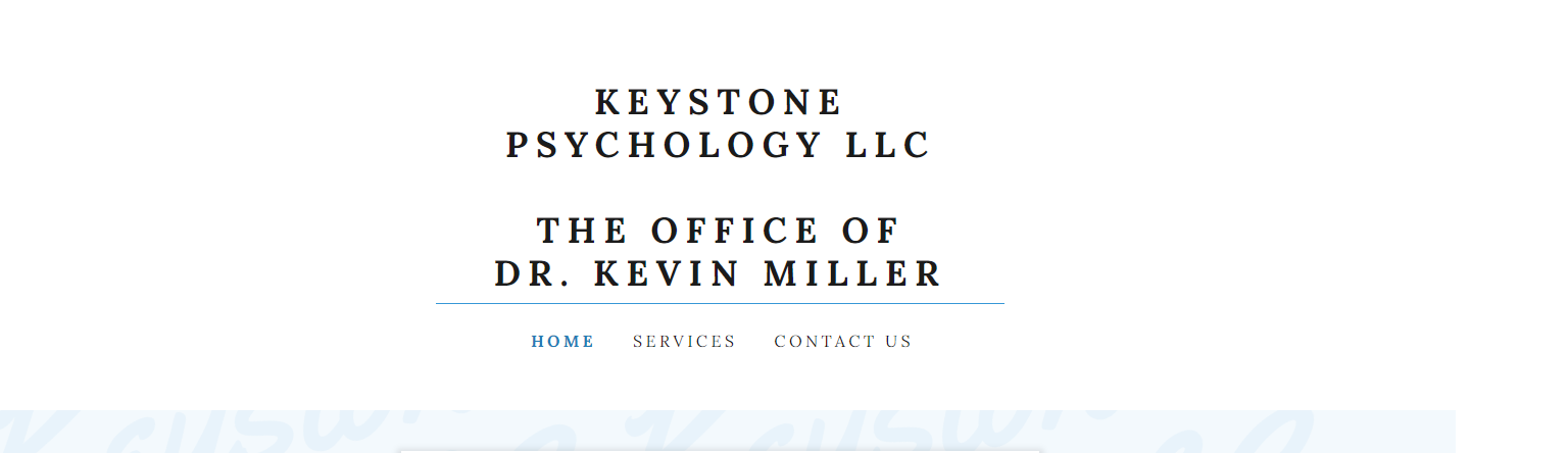 Keystone Psychology Kevin Miller, PhD